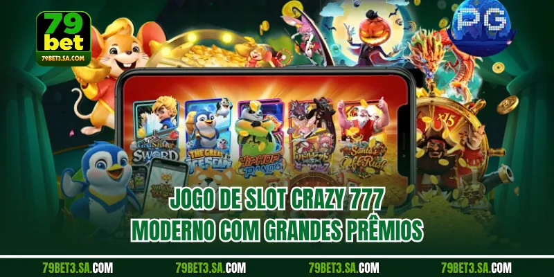 Jogo de slot Crazy 777 moderno com grandes prêmios