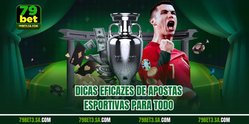 Dicas eficazes de apostas esportivas para todos