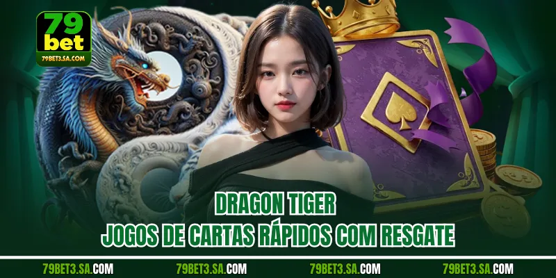 Dragon Tiger