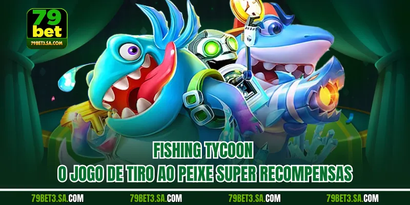 Fishing Tycoon