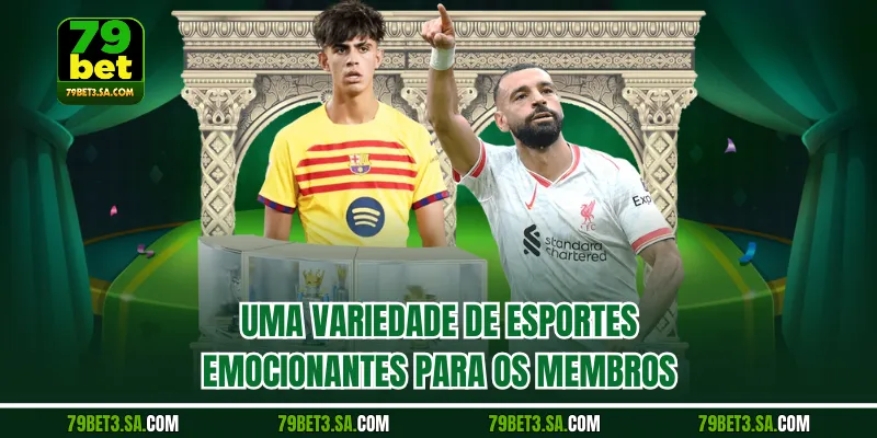 Uma variedade de esportes emocionantes para os membros